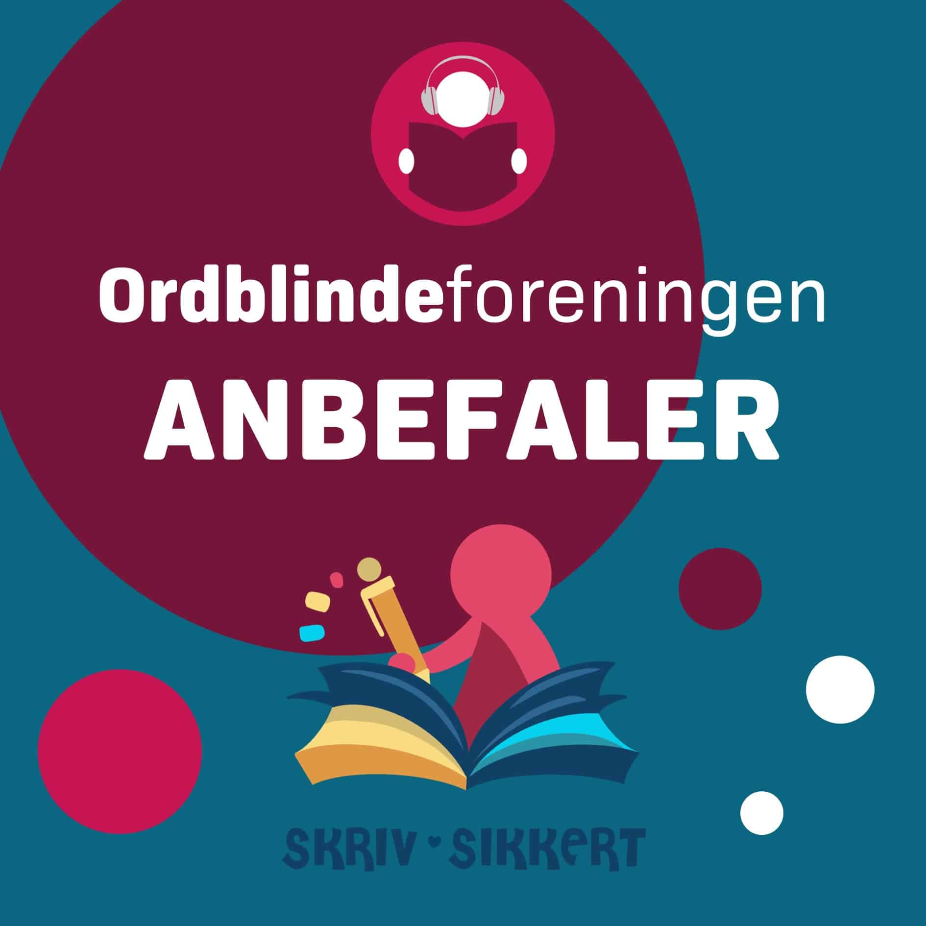 Ordblindeforeningen anbefaling